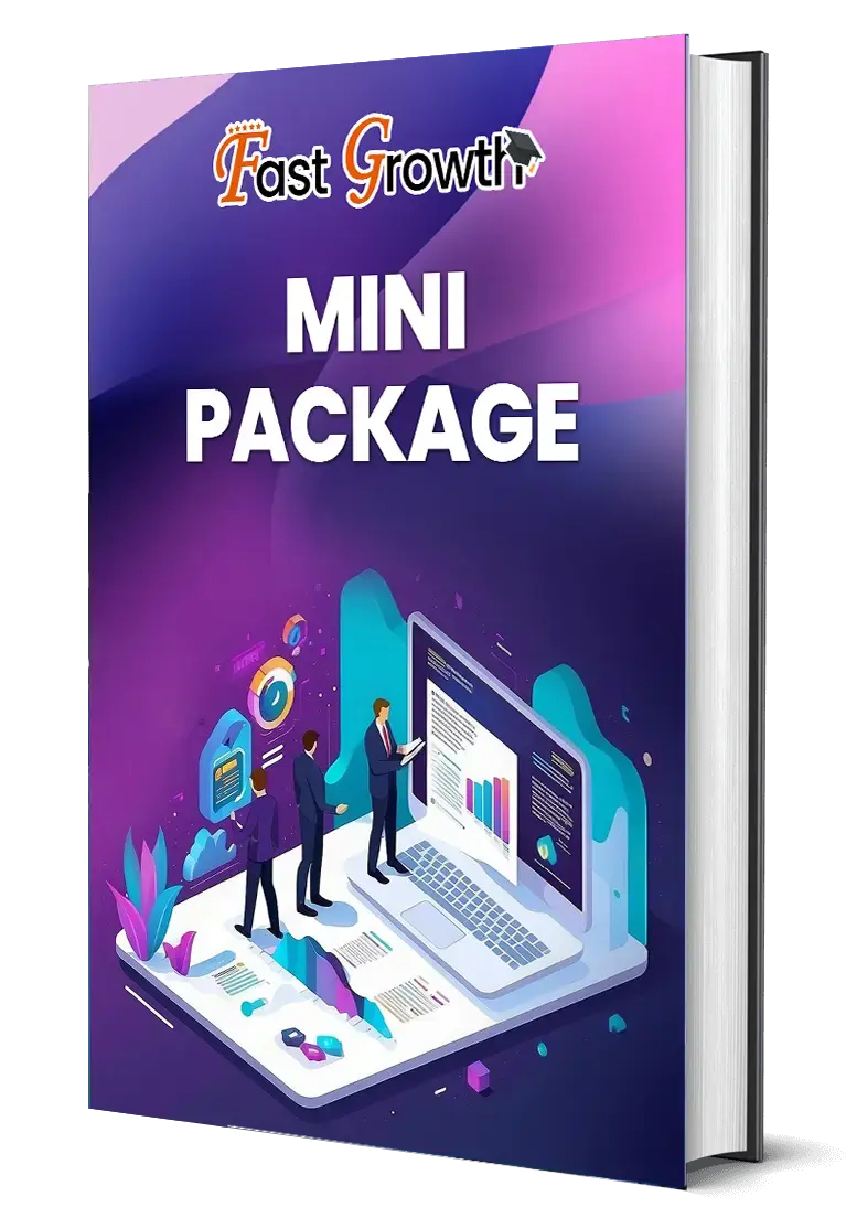 Fast Growth-Mini Package